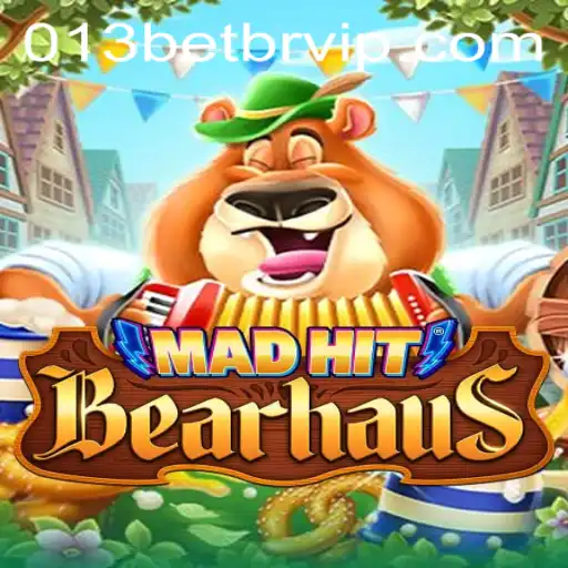 Discover the Exciting World of MadHitBearhaus and 013bet